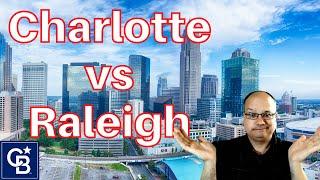 Charlotte or Raleigh | Moving to NC