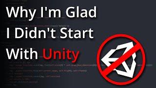 Why I'm Glad I Didn't Use Unity