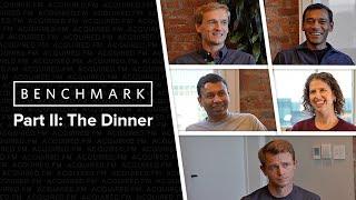 Benchmark Part II: The Dinner