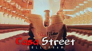 Dollypran - Casa Street ( Official Audio )