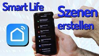 Smart Life App: Szenen erstellen – Schritt-für-Schritt-Anleitung!