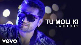 Sadriddin - TU MOLI Kl