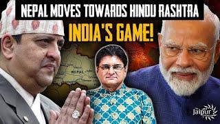 Nepal Quickly Moving Towards Hindu Rastra - What Game has Ajit Doval & Modi Played? | India Next?