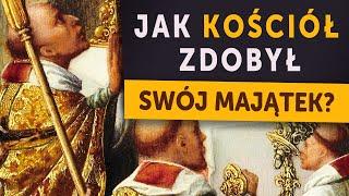 Jak Kościół zdobył swój majątek? Ten moment dziejów był DECYDUJĄCY (Kamil Janicki o historii)