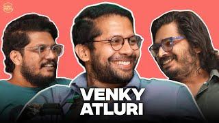 Venky Atluri On Writing, Acting, Lucky Baskhar And More | EP#55