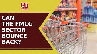 Can The FMCG Sector Bounce Back? | Stock Market | ET Now