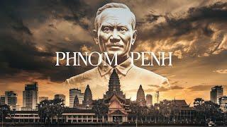 The SHOCKING History of Phnom Penh