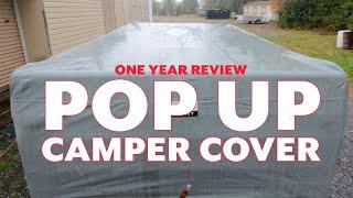 Pop Up Camper Cover One Year Later