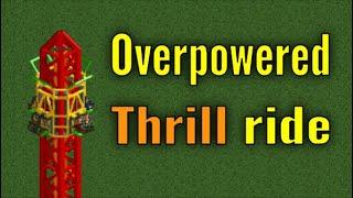 The Most Overpowered Thrill Ride in RCT2