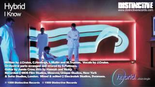 Hybrid - I Know