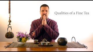 10 Qualities of a Fine Cup of Tea