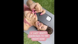 Three Lazy Girl Booty Exercises #lazygirlworkout