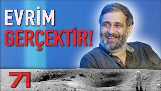 Evrim Gerçektir - Aydaki Adam: İlker Canikligil - Prof. Biyolog Ergi Deniz Özsoy - B71