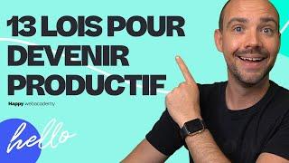 Productivité : 13 Lois à Connaître pour être plus Efficace au Travail