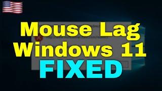 How to Fix Mouse Lag Windows 11