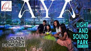 Aya Universe the magical light and sound park, Aya universe WAFI Mall | New Crazy concept  #dubai