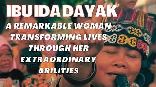 Ibu Ida Dayak: A Remarkable Woman Transforming Lives Through Her Extraordinary Abilities