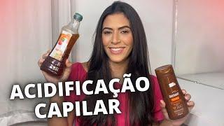 ACIDIFICAÇÃO CAPILAR: TUDO O QUE VOCÊ PRECISA SABER | Larisse Gama