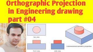 Orthographic Projection in Engineering drawing