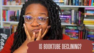 Booktube Isn’t The Same | A Discussion