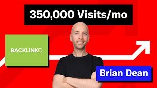 How Brian Dean's Backlinko Generates 350,000 Visits/mo