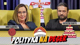 POLITYKA NA DESER | Dorota Łosiewicz i Krzysztof Feusette (10.06.2024)