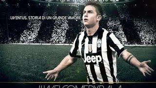 Paulo Dybala - Welcome to Juventus FC - Goals and Skills [720p]