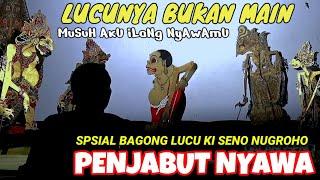 BAGONG LUCU KI SENO NUGROHO