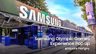 Samsung x Paris 2024: Olympic Games Experience Pop up @ Square Marigny