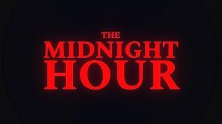 Scary Campfire Stories, Countdown to Friday the 13th... - THE MIDNIGHT HOUR 0001