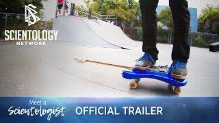 Meet a Scientologist: Aaron Kyro, Skateboarder, Teacher & Entrepreneur