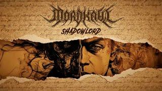 MORDKAUL - Shadowlord (Lyric Video)