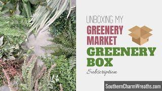 Unboxing my Greenery Market Greenery Box Subscription