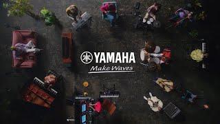 Let’s Make Waves | Yamaha Music