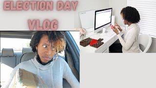 Election Day Vlog | Voting, LV Disappointment & more!