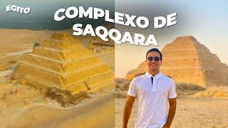 COMPLEXO DE SAQQARA, A PRIMEIRA PIRÂMIDE DO MUNDO! | Rodrigo Ruas