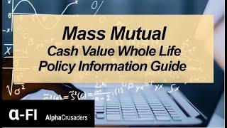 Mass Mutual Information Guide | Whole Life Insurance for Cash Value | Policy Info, Loan Rates + More