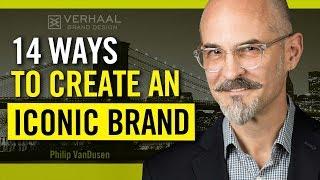 14 Ways To Create An Iconic Brand and Business