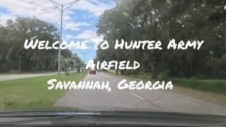 Welcome To Hunter Army Airfield, Savannah Georgia.