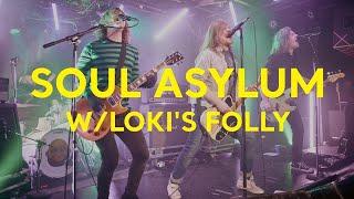 Soul Asylum and Loki's Folly Concert | STAGE Live from 7th St Entry