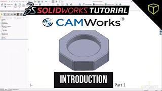 More Efficient CNC Programming with SOLIDWORKS CAM & CAMWorks