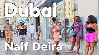 Dubai  Naif Deira, Gold Souk [4K] Evening Walking Tour