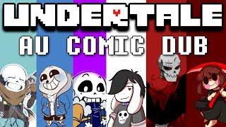 Undertale AU Mashup! (Undertale Comic Dub)