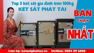 TOP 3 Két Sắt Gia Đình Trên 100kg Bán Chạy Nhất - Két Sắt Phát tài