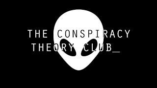 Conspiracy Theory Club - an MCSUN Documentary