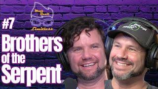 #7 Kyle and Russ Allen: Brothers of the Serpent