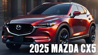 Exciting Updates You Can't Miss | 2025 MAZDA CX5 | Price Drops and New Features Revealed #mazda #cx5