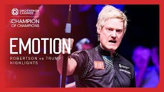 PASSIONATE! | Robertson vs Trump EPIC in Group Final! | Grosvenor Casinos Champion of Champions