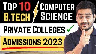 BTech CSE Top 10 Private Colleges! Best Computer Science Colleges! #BTech #BTechColleges #BTechCSE