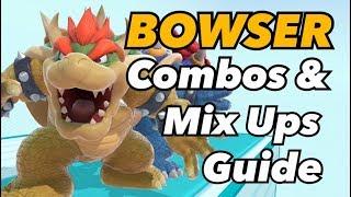 BOWSER Combos & Mix Ups Guide | Super Smash Bros Ultimate